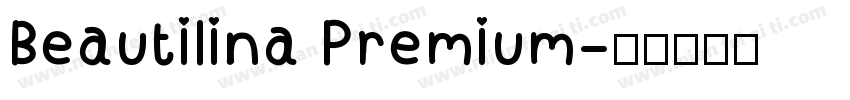 Beautilina Premium字体转换